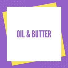 Load image into Gallery viewer, Oil &amp; Butter Combo
